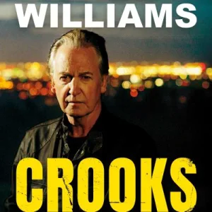 Crooks By Paul Williams