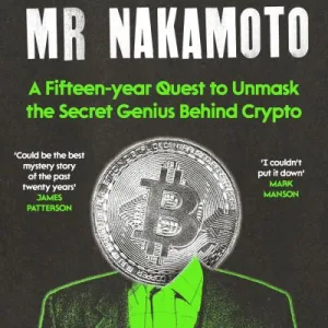 The Mysterious Mr Nakamoto By Benjamin Wallace