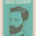Some Poems Of Roger Casement By Roger Casement