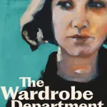 The Wardrobe Department By Elaine Garvey