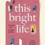 This Bright Life By Karen Campbell