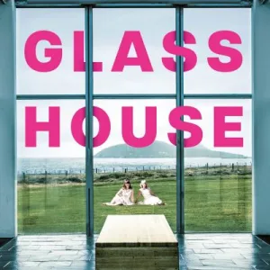 The Glass House By Rachel Donohue