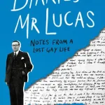 The diaries of Mr Lucas by Hugo Greenhalgh