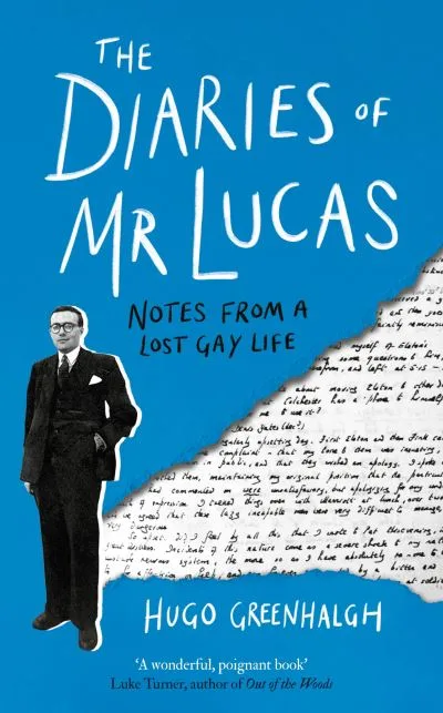 The diaries of Mr Lucas by Hugo Greenhalgh