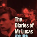 The Diaries Of Mr Lucas By Hugo Greenhalgh