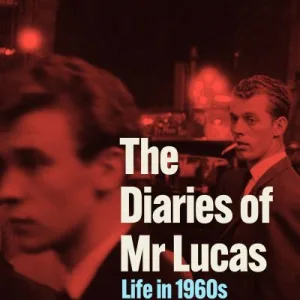 The Diaries Of Mr Lucas By Hugo Greenhalgh