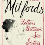 The Mitfords by Charlotte Mosley