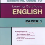 Essential Guide To Paper 1, Lc English By Mary Barron