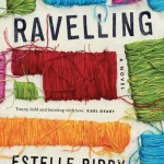 Ravelling By Estelle Birdy