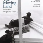 The Moving Land By William Mundow