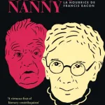 Francis Bacon'S Nanny By Maylis Besserie