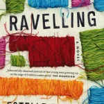 Ravelling By Estelle Birdy