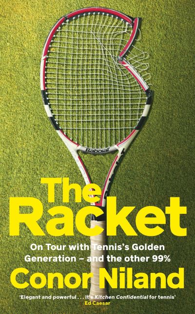 The Racket By Conor Niland