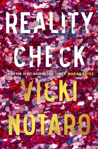 Reality Check By Vicki Notaro
