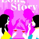 Long Story By Vicki Notaro