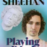 Playing Dead By Robert Sheehan