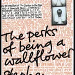 Perks Of Being A Wallflower by Stephen Chbosky