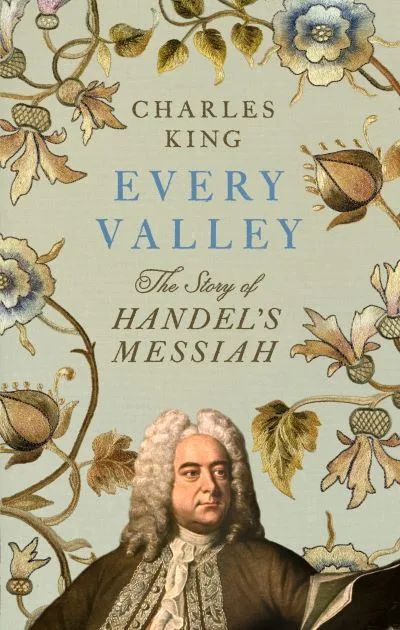 Every Valley By Charles King