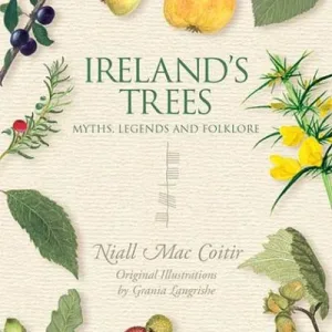 Ireland'S Trees By Coitir, Niall Mac