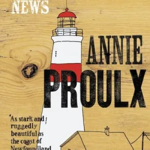 The Shipping News By Annie Proulx