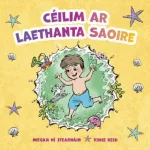 C?ilim Ar Laethanta Saoire By Ifearn?in, Mega N?