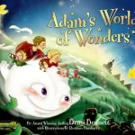 Adam'S World Of Wonders: Adams Adventures By Benji Bennett