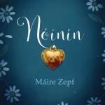 Nóinín By Máire Zepf