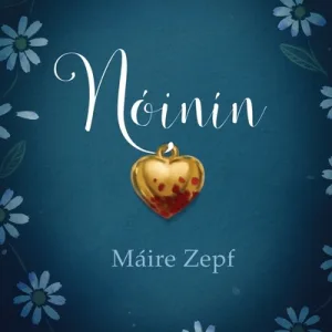 Nóinín By Máire Zepf
