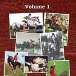 The Golden Age Of Show Jumping: The Riders And Horses Of The Golden Age Of Show By Frank Waters