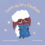 Eoinin Ag Dul a Chodladh