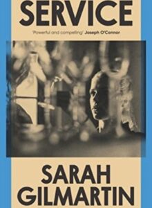 Service by Sarah Gilmartin