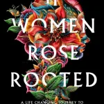 If Women Rose Rooted by Sharon Blackie