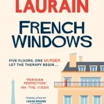 French Windows By Antoine Laurain