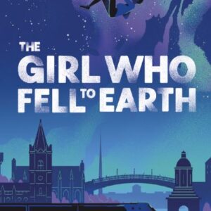 The Girl Who Fell To Earth By Patricia Forde