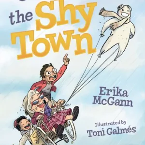 Chasing The Shy Town By Erika Mcgann