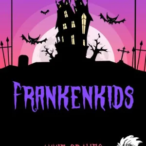 Frankenkids By Annie Graves
