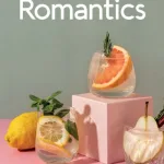 Old Romantics By Maggie Armstrong