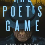 The Poet'S Game By Paul Vidich
