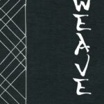 Weave By Oein Debhairduin
