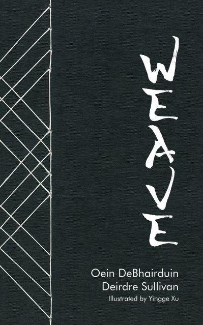 Weave By Oein Debhairduin