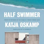 Half Swimmer By Katja Oskamp