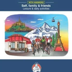 French Gcse Revision - Self, Family & Friends, Leisure & Daily Activities By Dylan Vi?ales