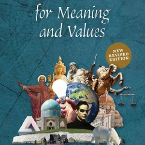 The Search For Meaning And Values New Revised Ed. By Kate Liffey