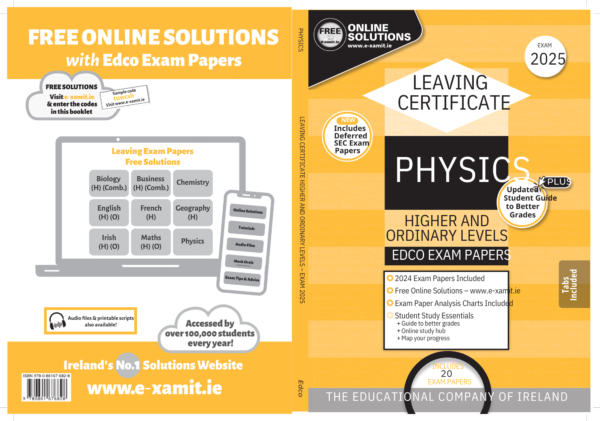 Leaving Cert Physics: Higher and Ordinary Level Combined By  Edco