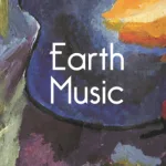 Earth Music By Eithne Lannon