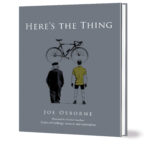 Here's the Thing by Joe Osborne