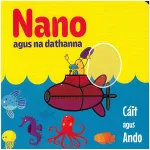 Nano Agus Na Dathanna By Cait Ando