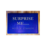 Surprise me!....with a classic