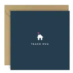 Teach Nua Card By Bold Bunny | Woodbine Books Kilcullen