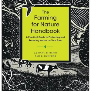 Farming For Nature Handbook